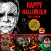 Happy Halloween (feat. E Money) - Single album lyrics, reviews, download