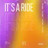 It's a Ride - Single album lyrics, reviews, download