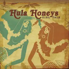 Girl Talk by Hula Honeys album reviews, ratings, credits