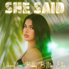 She Said (feat. Bobby B Mac & Etu) - Single by Vehnu Moon album reviews, ratings, credits