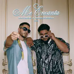 Me Encanta (feat. Daviles de Novelda) - Single by Nyno Vargas album reviews, ratings, credits