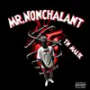 Mr.Nonchalant album lyrics, reviews, download