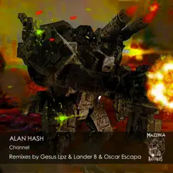 Channel - Single by Alan Hash album reviews, ratings, credits