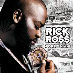 Port of Miami by Rick Ross album reviews, ratings, credits