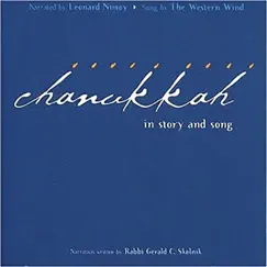 Chanukkah: In Story and Song by Leonard Nimoy & The Western Wind album reviews, ratings, credits