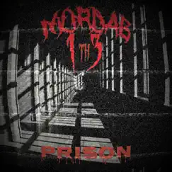 Prison - Single by 13th Mordab album reviews, ratings, credits