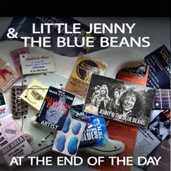 At the End of the Day (Live) by Little Jenny & The Blue Beans album reviews, ratings, credits