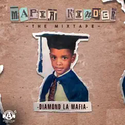 Mafia Kinder - Single by Diamond la Mafia album reviews, ratings, credits