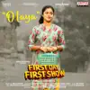 O Laya (From "First Day First Show") - Single album lyrics, reviews, download