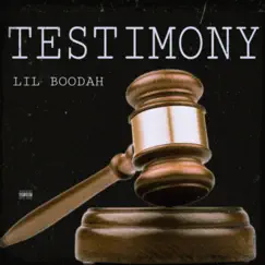 Testimony - Single by Lil Boodah album reviews, ratings, credits