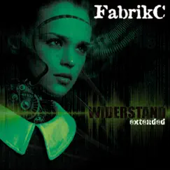 Widerstand - EP by FabrikC album reviews, ratings, credits