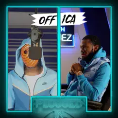 Offica x Fumez the Engineer - Single by Fumez The Engineer & Offica album reviews, ratings, credits