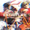 Extra Life (feat. Johnny Mack) - Single album lyrics, reviews, download