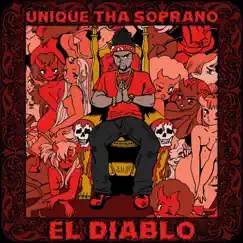 El Diablo by Unique Tha Soprano album reviews, ratings, credits