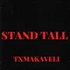 Stand Tall - Single album lyrics, reviews, download