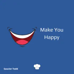 Make You Happy Song Lyrics