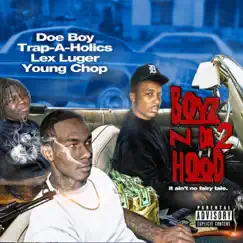 Boyz N Da Hood 2 by Doe Boy album reviews, ratings, credits
