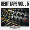 Beat Tape, Vol. 5 album lyrics, reviews, download