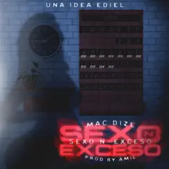 Sexo en Exceso - Single by MacDize album reviews, ratings, credits