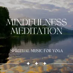 Mindfulness Meditation and Spiritual Music for Yoga by Sleepy Sine album reviews, ratings, credits