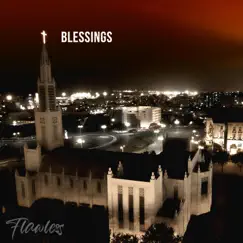 Blessings (feat. Fedarro & Ray Flows) - Single by Flawless Torres album reviews, ratings, credits