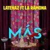 Más (feat. La Ramona) - Single album lyrics, reviews, download