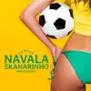 Skanarinho - Single album lyrics, reviews, download