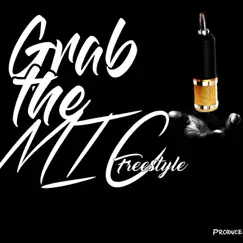 Grab the mic freestyle ep 3 (feat. Young G kay & YC) by Bobly album reviews, ratings, credits