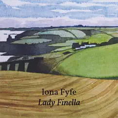 Lady Finella - Single by Iona Fyfe album reviews, ratings, credits
