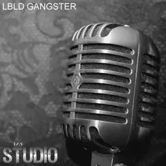 Lbld Gangster - Single by 123studio album reviews, ratings, credits