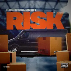 Risk - Single by KushforLunch album reviews, ratings, credits