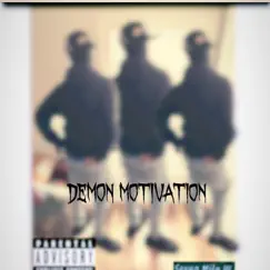 Demon Motivation by Fasho Bejay album reviews, ratings, credits