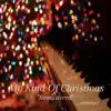 My Kind of Christmas "Remastered" - EP album lyrics, reviews, download