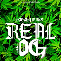 Real OG (feat. Doggy Maxx) Song Lyrics