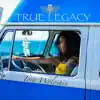 True Legacy - Single album lyrics, reviews, download