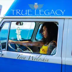 True Legacy - Single by Tora Woloshin album reviews, ratings, credits