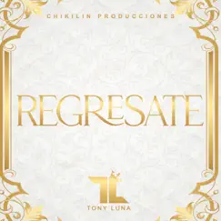 Regresate Song Lyrics