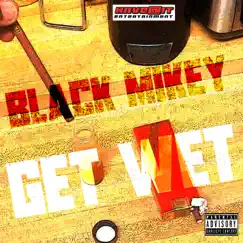 Get Wet Song Lyrics