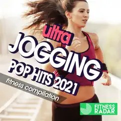 Ultra Jogging Pop Hits 2021 Fitness Compilation (Fitness Version) by Speedmaster & Speedogang album reviews, ratings, credits