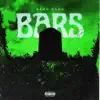 Bars - Single album lyrics, reviews, download