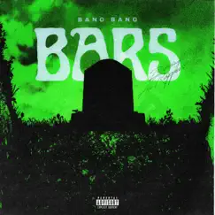 Bars - Single by BangBangSg album reviews, ratings, credits