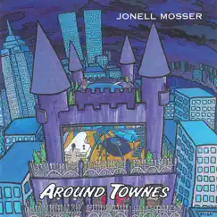 Around Townes by Jonell Mosser album reviews, ratings, credits