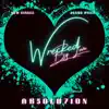 Wrecked By Love - Single album lyrics, reviews, download