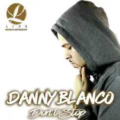 Don't Stop (Georgie & Danny’s Tropical House Club) Song Lyrics