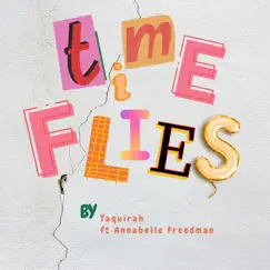 Time Flies (feat. Annabelle Freedman) Song Lyrics