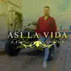 Así la Vida - Single album lyrics, reviews, download
