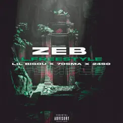 Zeb L' freestyle (feat. 7osma ، Lil Bigou) - Single by 24so album reviews, ratings, credits