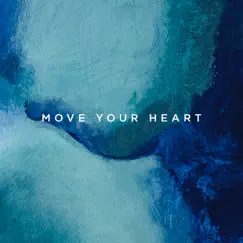 Move Your Heart by Lukas Bueno Jr album reviews, ratings, credits