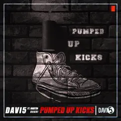 Pumped Up Kicks (feat. Martinbravi) Song Lyrics