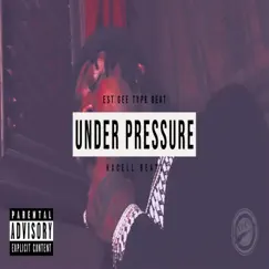 Under Pressure - Single by Kxcell Beatz album reviews, ratings, credits